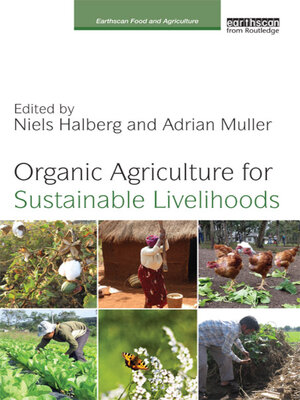 cover image of Organic Agriculture for Sustainable Livelihoods